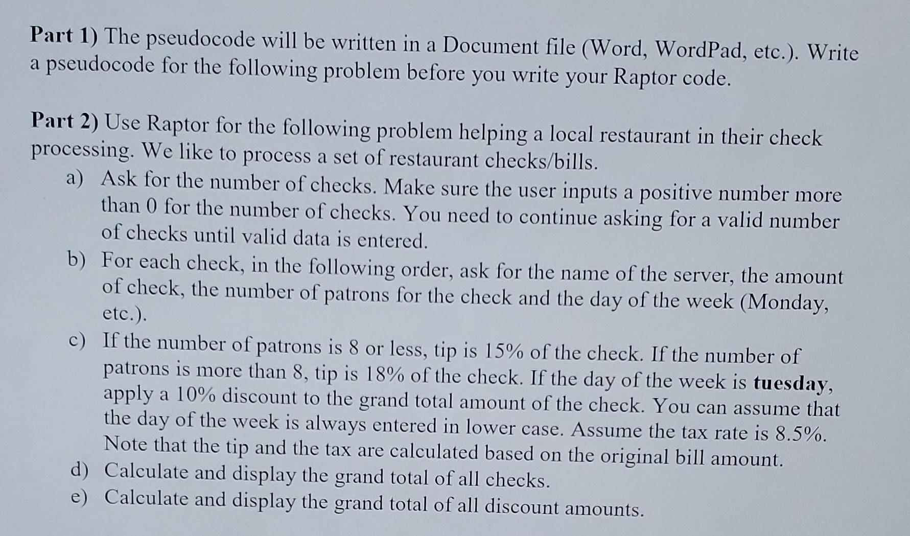 Solved Part 1) The pseudocode will be written in a Document | Chegg.com