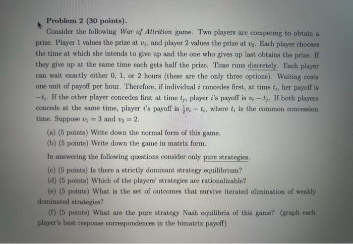 Solved Problem 2 30 Points Consider The Following War Of