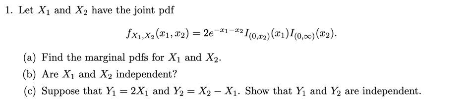 Solved 1. Let X1 and X2 have the joint pdf | Chegg.com