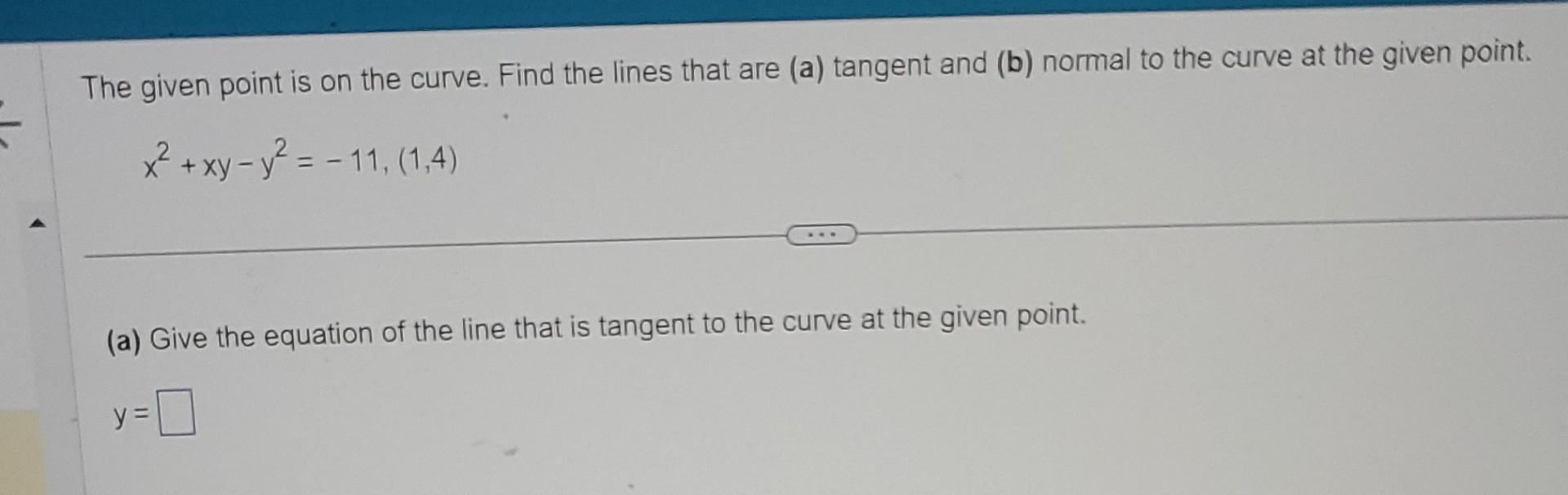 solved-the-given-point-is-on-the-curve-find-the-lines-that-chegg