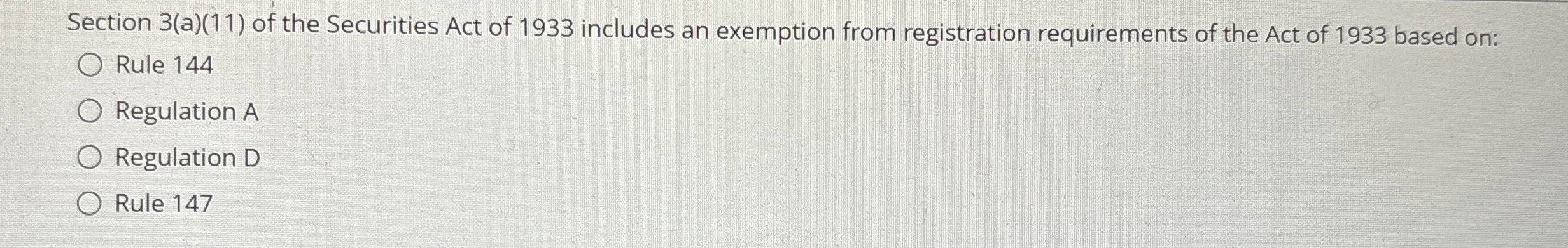 Solved Section 3(a)(11) ﻿of the Securities Act of 1933 | Chegg.com