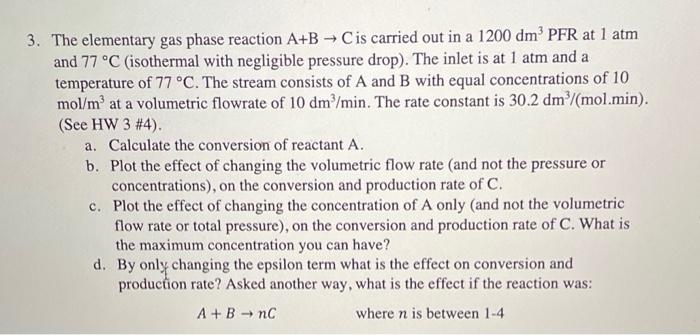 Solved 3. The elementary gas phase reaction A+B → Cis | Chegg.com