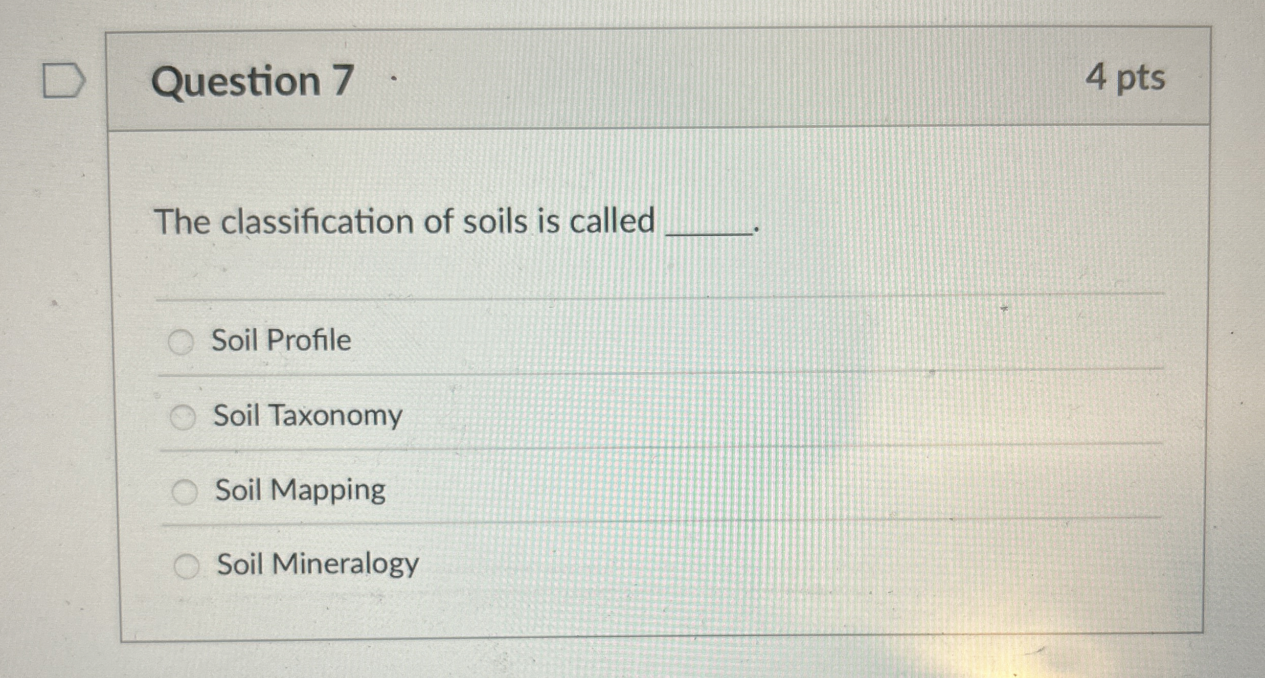 Solved Question 74 ﻿ptsThe classification of soils is called | Chegg.com