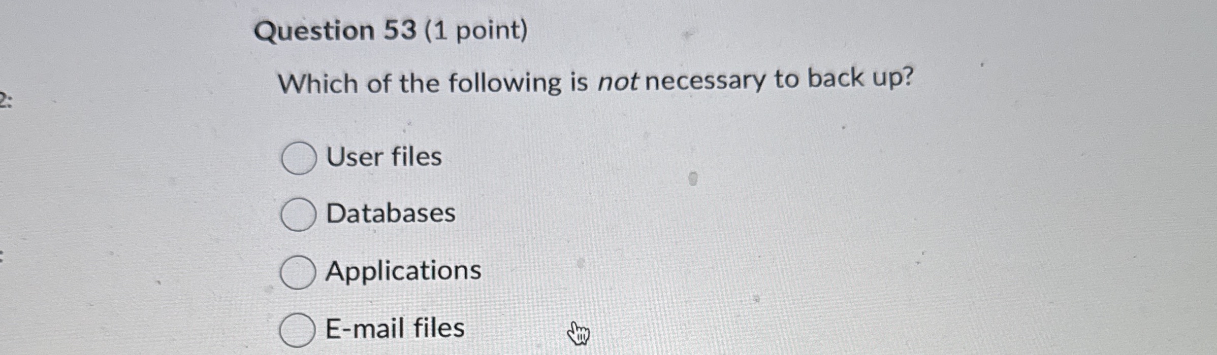 Solved by an EXPERT Question 53 (1 ﻿point)Which of the following is not ...