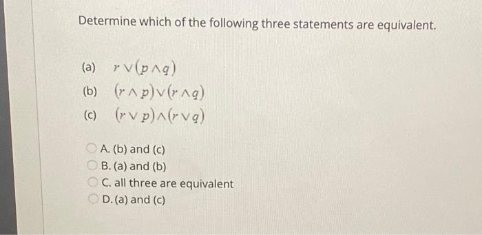 Solved Determine Which Of The Following Three Statements Are | Chegg.com