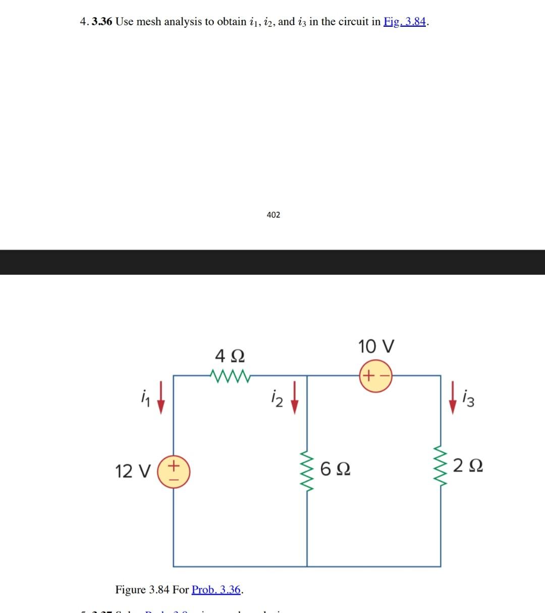 Solved 5. Problem 3.36, p. 117. Simple mesh analysis with | Chegg.com
