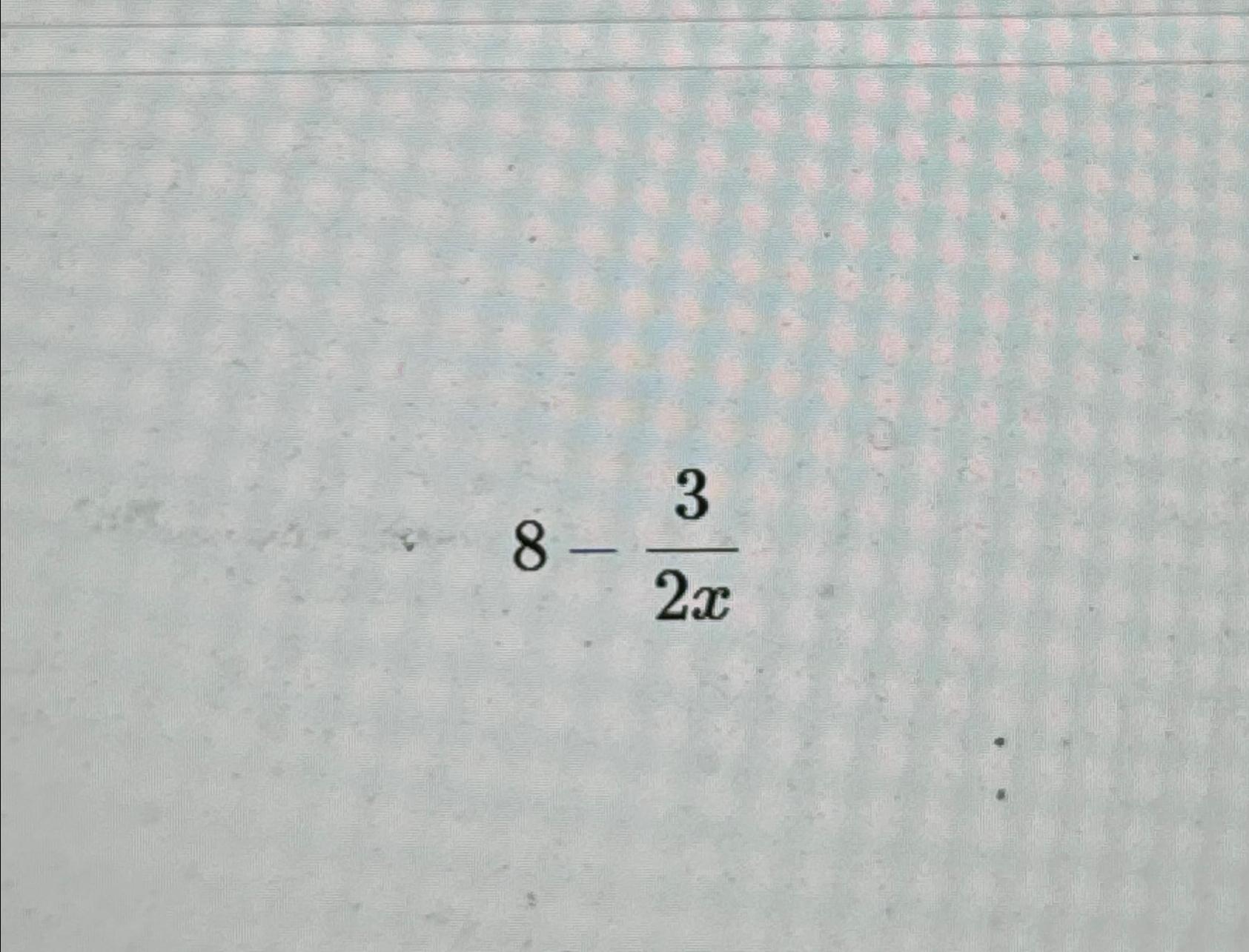 Solved 8 32x Simplify Chegg