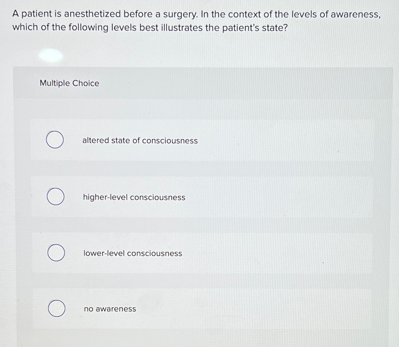 Solved A patient is anesthetized before a surgery. In the