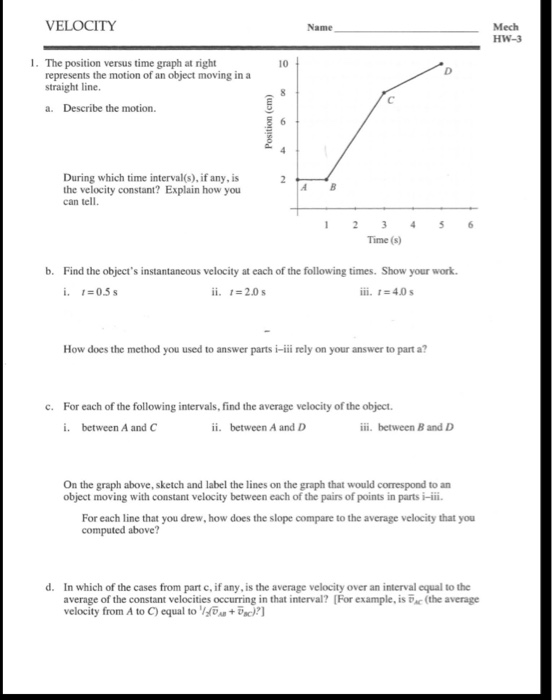 Solved VELOCITY Name Mech HW-3 10 1. The position versus | Chegg.com