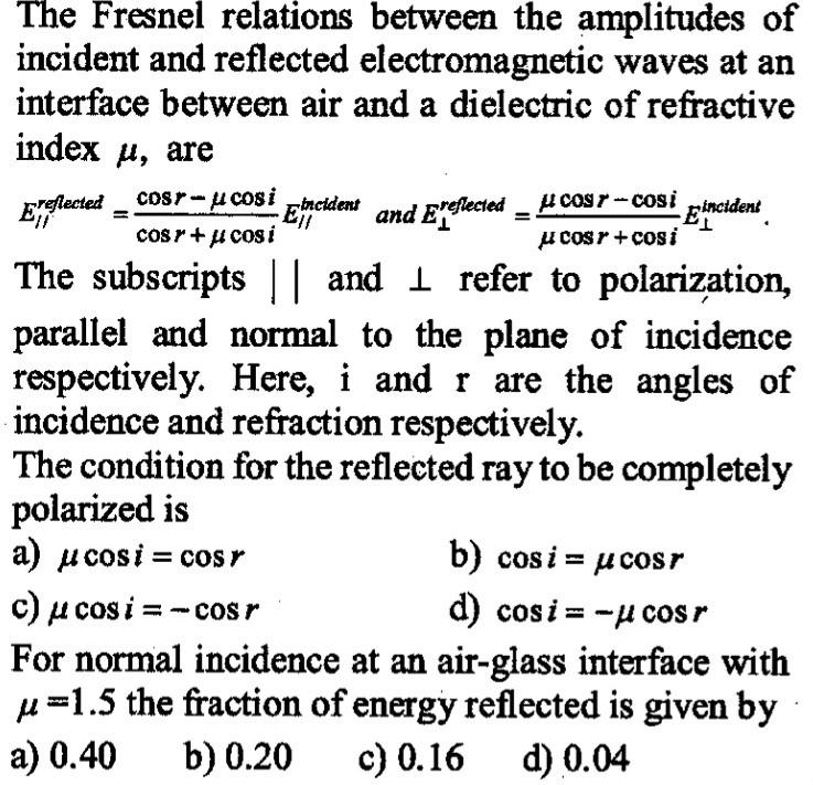 [Solved]: The Fresnel relations between the amplitudes