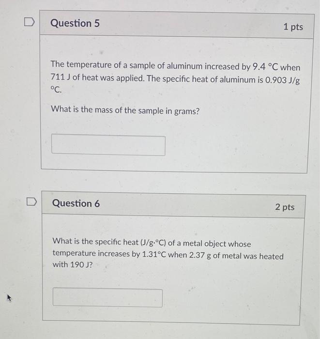 Solved D Question 5 1 pts The temperature of a sample of | Chegg.com