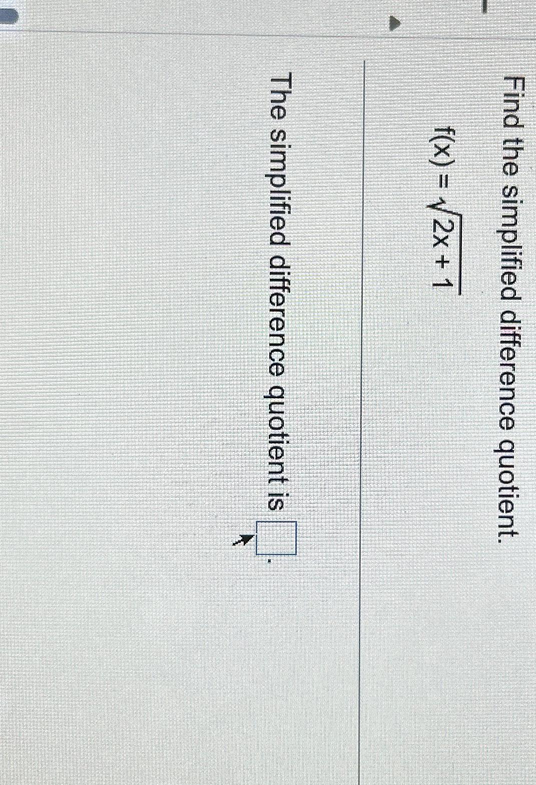 solved-find-the-simplified-difference-quotient-f-x-2x-12the-chegg