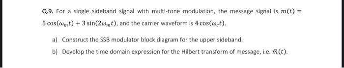 Solved Q.9. For a single sideband signal with multi-tone | Chegg.com