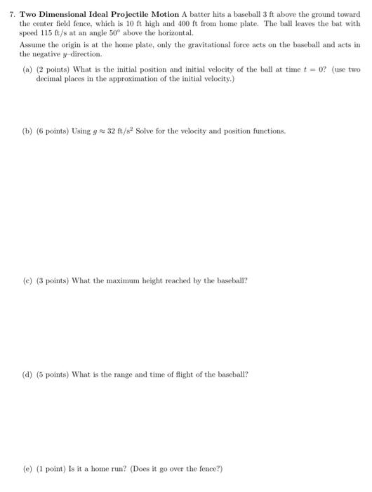Solved 7. Two Dimensional Ideal Projectile Motion A batter | Chegg.com