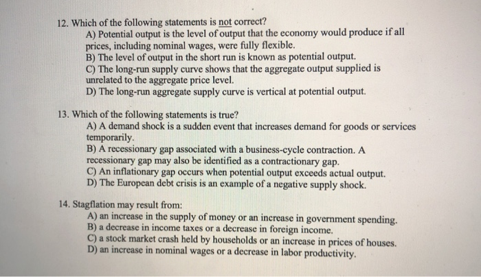Solved 12. Which of the following statements is not correct? | Chegg.com