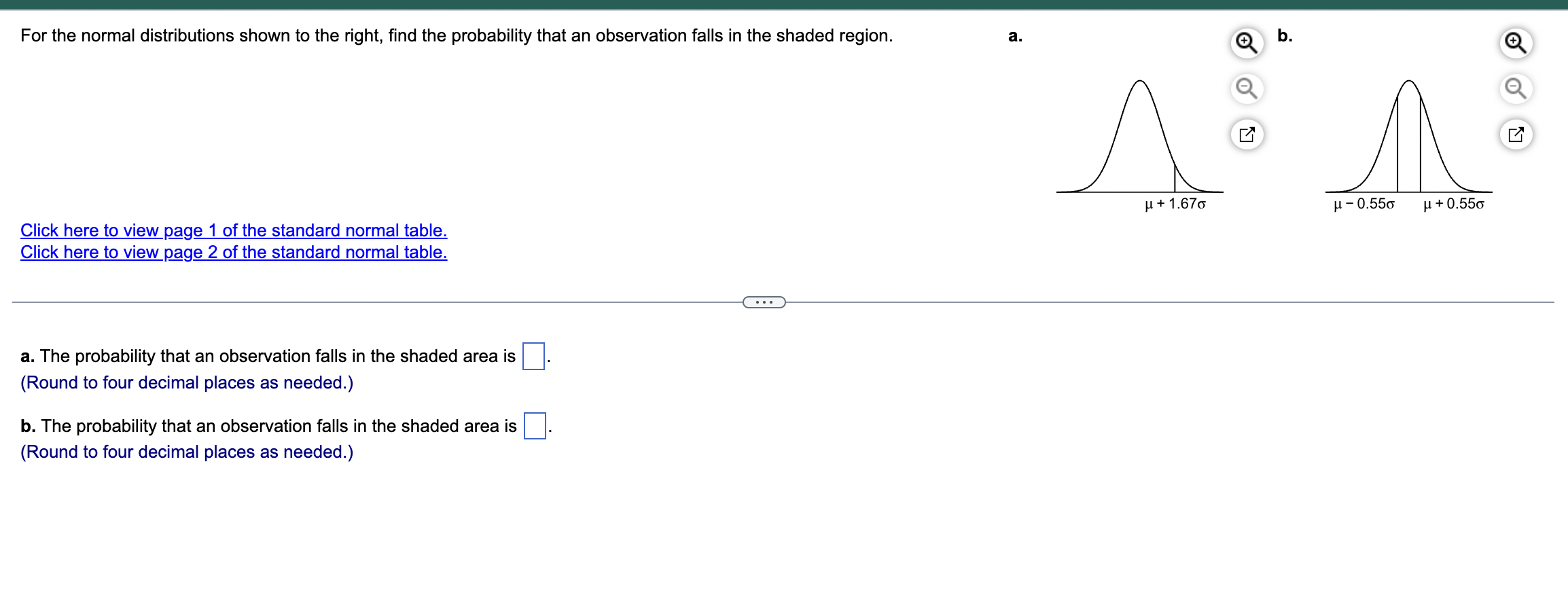 Solved For the normal distributions shown to the right, find | Chegg.com
