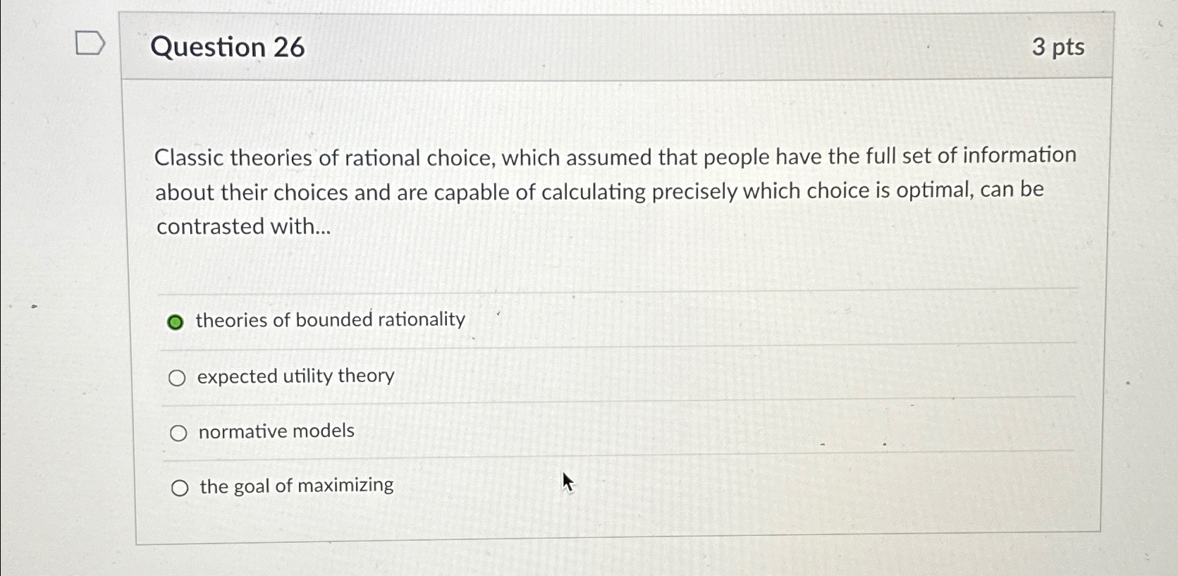 Solved Question 263 ﻿ptsClassic theories of rational choice, | Chegg.com