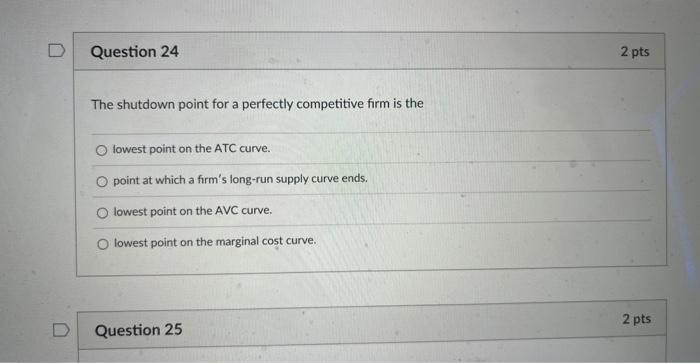 Solved The Shutdown Point For A Perfectly Competitive Firm | Chegg.com