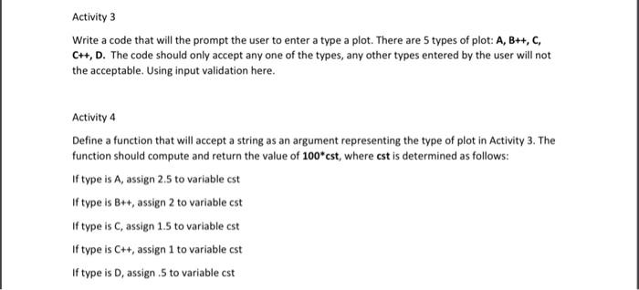 Activity 3 Write a code that will the prompt the user | Chegg.com