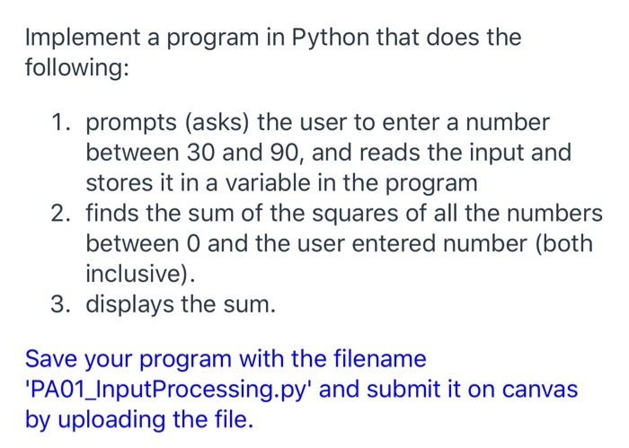 Solved I have to program this on python using this specific | Chegg.com
