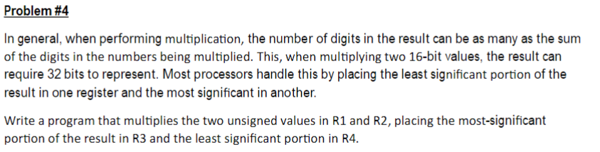 Solved Problem #4In general, when performing multiplication, | Chegg.com