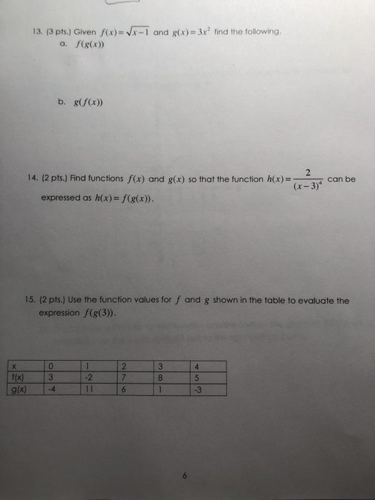 Solved 13. (3 pts.) Given f(x) = x-1 and g(x) = 3x find the | Chegg.com