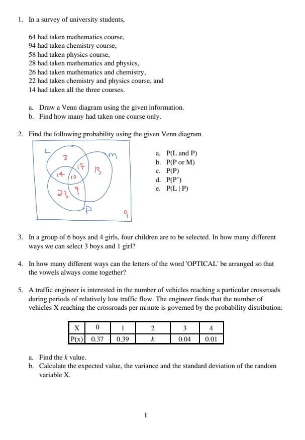 Solved 1. In A Survey Of University Students, 64 Had Taken 