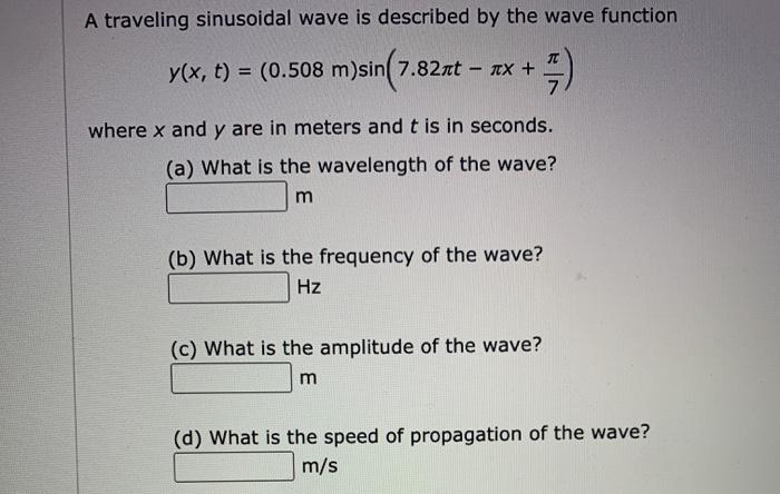 Solved A traveling sinusoidal wave is described by the wave | Chegg.com
