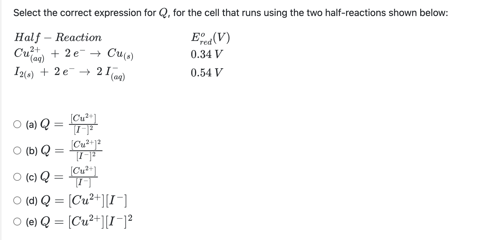 Solved Select the correct expression for Q, ﻿for the cell | Chegg.com