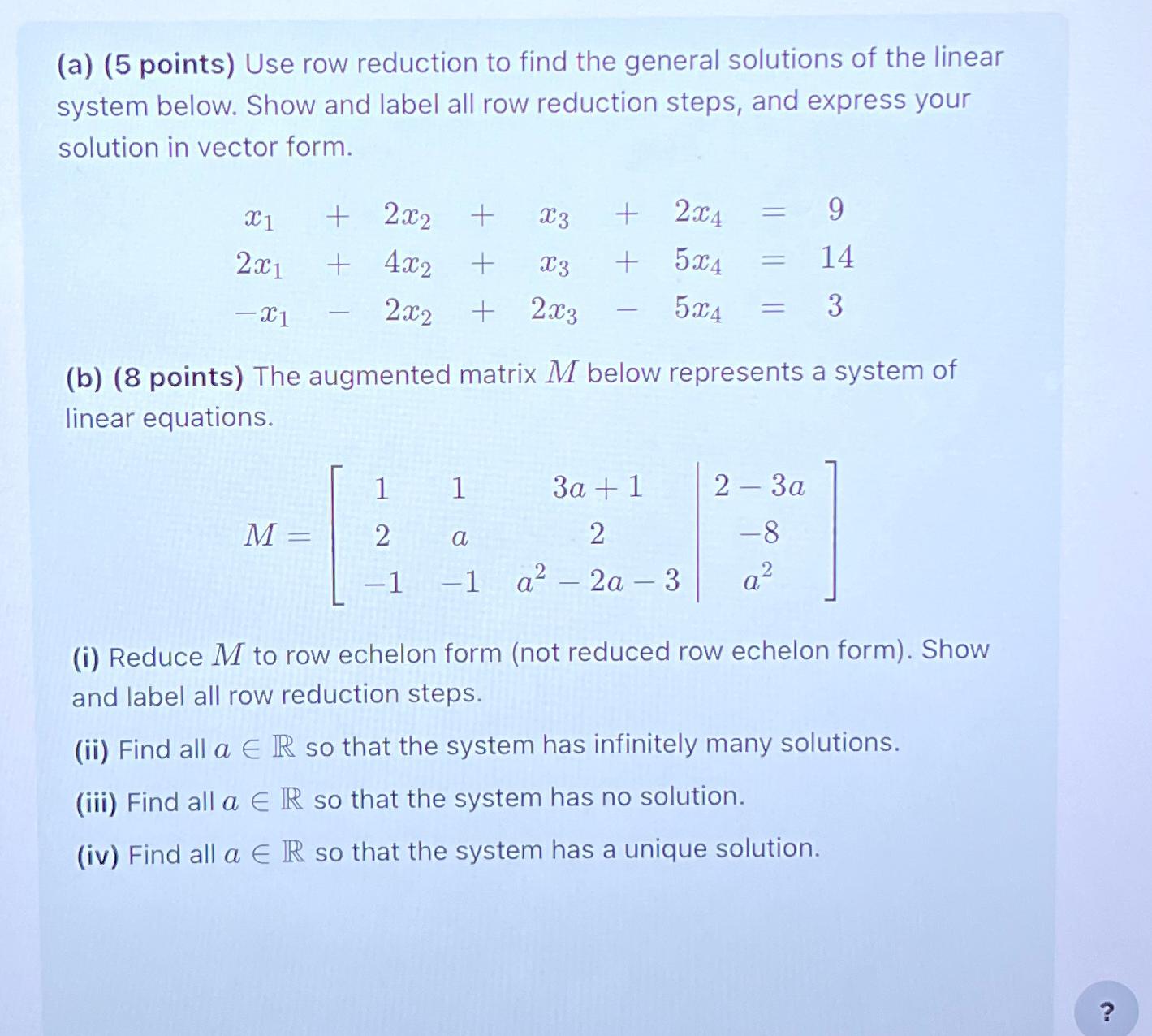 Solved (a) (5 ﻿points) ﻿Use row reduction to find the | Chegg.com