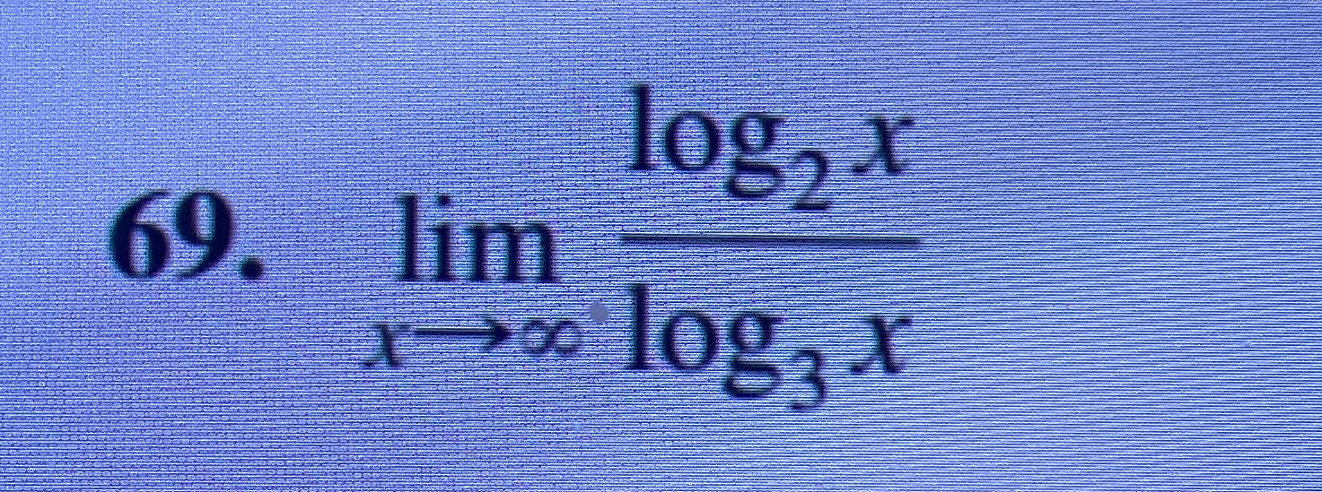 Solved limx→∞log2xlog3xUse lhopitals rule to find the limit | Chegg.com