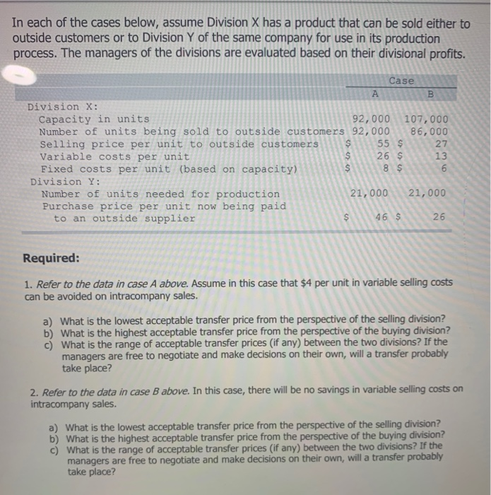 Solved In Each Of The Cases Below Assume Division X Has A Chegg solved-in-each-of-the-cases-below-assume-division-x-has-a-chegg