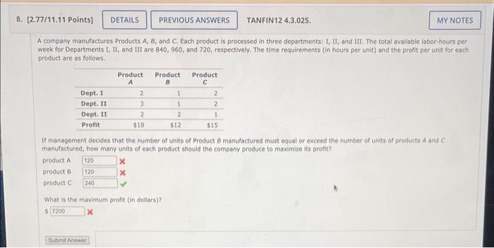 Solved A Company Manufactures Products A,B, And C. Each | Chegg.com