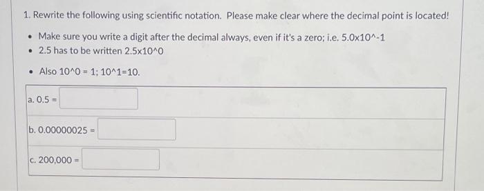 Solved 1 Rewrite The Following Using Scientific Notation 3988