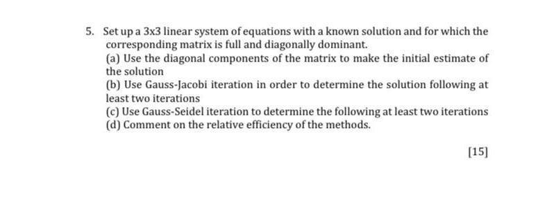 Solved Set up a 3×3 ﻿linear system of equations with a known | Chegg.com