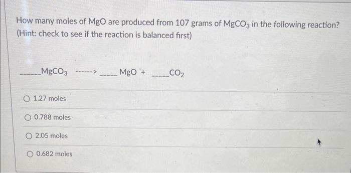 solved-how-many-moles-of-mgo-are-produced-from-107-grams-of-chegg