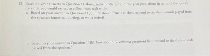 Solved 12. Based on your answers to Question 11 above, make | Chegg.com