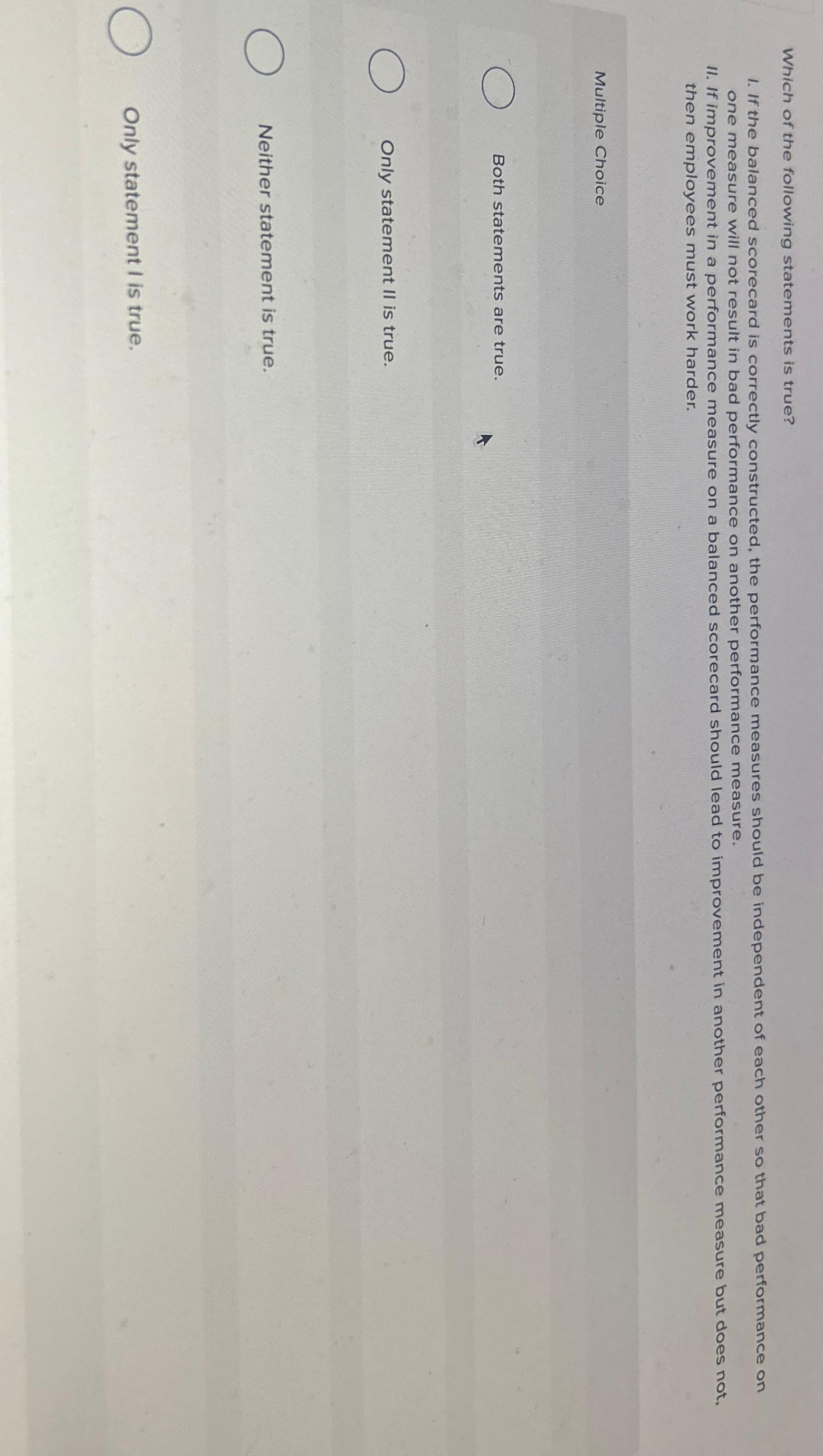 Solved Which of the following statements is true? one | Chegg.com