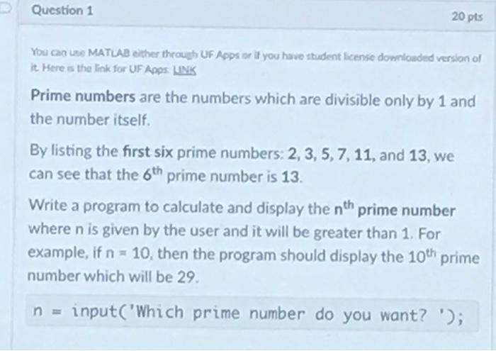Solved Question 1 20 pts You can use MATLAB either through | Chegg.com