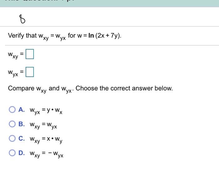 Solved 8 5 Verify That We Xy Wyx For W In 2x 7y W Chegg Com