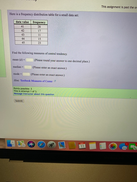 Solved This assignment is past the or Here is a frequency | Chegg.com
