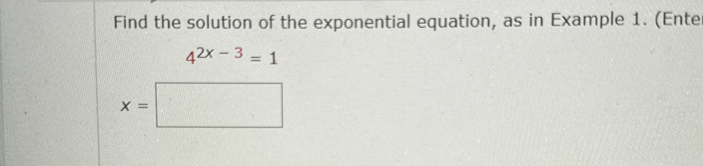 Solved Find the solution of the exponential equation, as in | Chegg.com