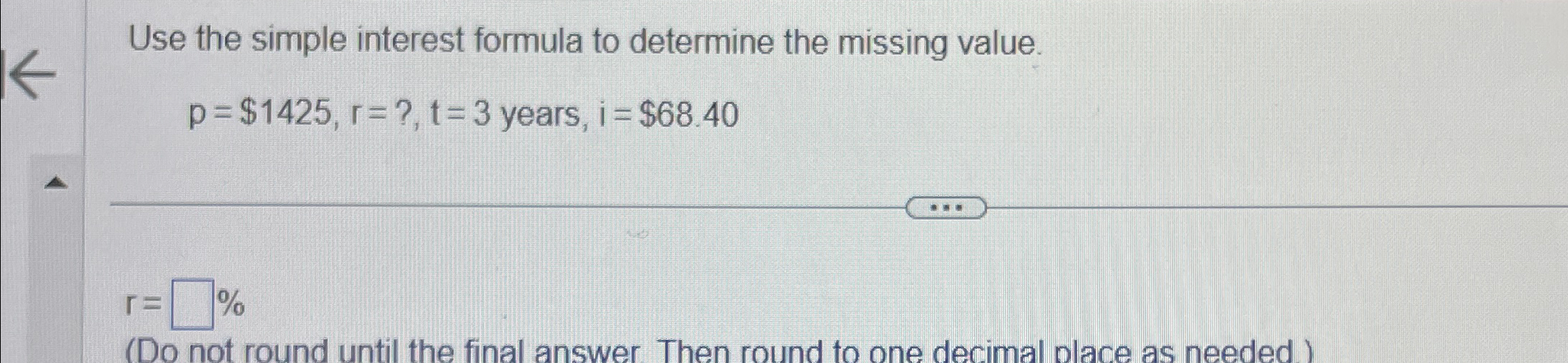 Solved Use the simple interest formula to determine the | Chegg.com