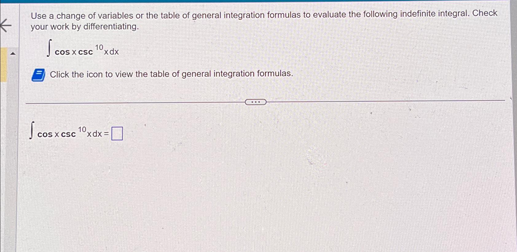 Solved Use a change of variables or the table of general | Chegg.com