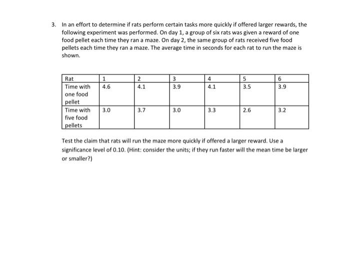 Solved In an effort to determine if rats perform certain | Chegg.com