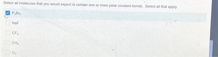 Solved Select all molecules that you would expect to contain | Chegg.com