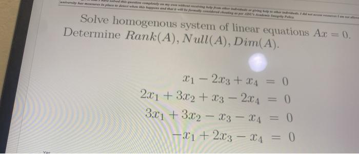 Solved Solve Homogenous System Of Linear Equations Ax 0 2901