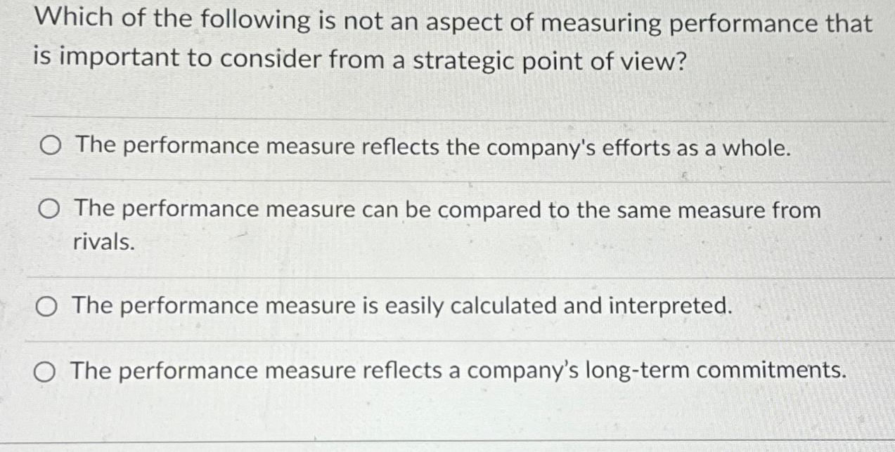 Solved Which of the following is not an aspect of measuring | Chegg.com
