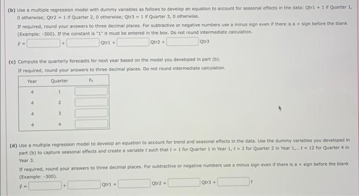 Solved Consider The Following Time Series Data.(b) Use A | Chegg.com