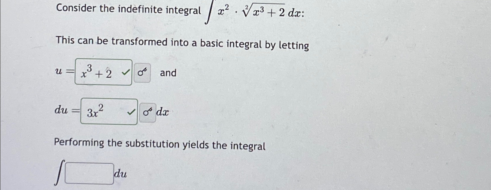 Solved Consider The Indefinite Integral ∫﻿﻿x2 X3 22dx ﻿ This